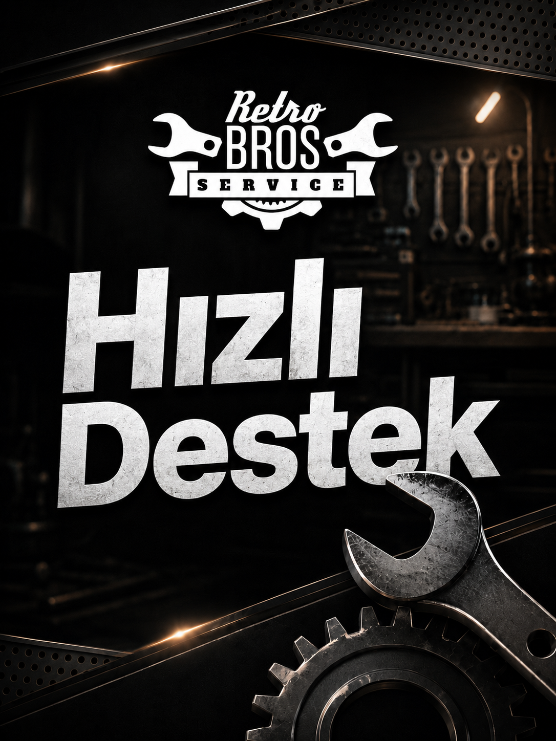 Retro Bros Service Hızlı Destek